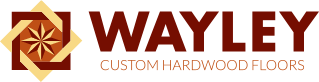 Wayley Custom Hardwood Floors